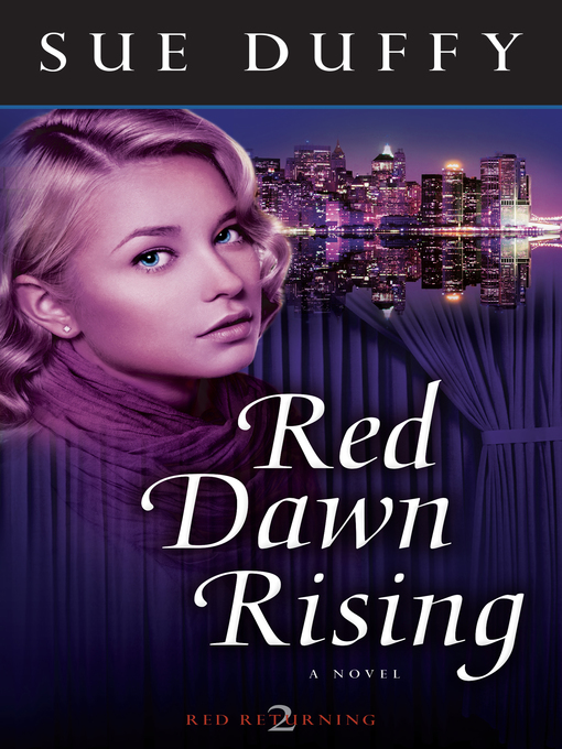 Title details for Red Dawn Rising by Sue Duffy - Available